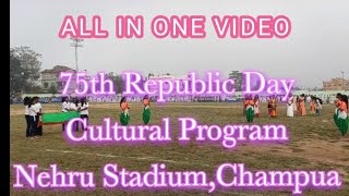 75th Republic Day Cultural Program@Nehru Stadium,Champua