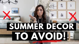 SUMMER DECOR MISTAKES + Budget Friendly Tips & Tricks!