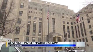 Alabama Senate passes 'Parker's Law'