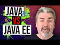 Java vs Java EE: What's The Differences?