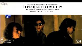 D-PROJECT『COME UP!』