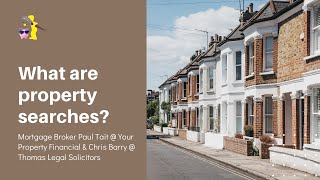 What are property searches?