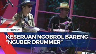 Akhir Pekan Seru Bersama 'Nguber Drummer' Ngobrolin Musik!