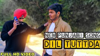 Dil Tuttda - Breakup Sad Song (COVER VIDEO) || New Punjabi Song 2020 - 2021 || Sukh Viral