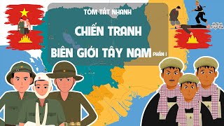 Chiến Tranh Biên Giới Tây Nam - Phần 1 - Tóm tắt lịch sử Việt Nam - EZ Sử