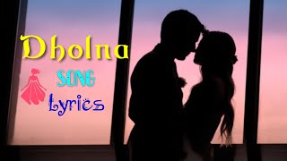 Dholna- Reprise Version | Cover | New Version Hindi Song | Romantic Hindi Song | Max Ji #Dholna