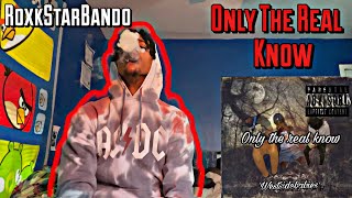 MUST WATCH!!! RoxkStarBando - Only The Real Know | Ft: Xaddazz.ttk, Capone864 | Reaction!!!