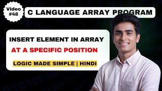 Insert an Element at a Specific Position in an Array | Insert Element in Array