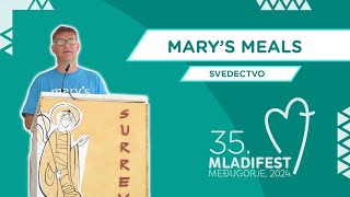 SVEDECTVO: MARY’S MEALS