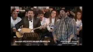 Nurullah Akçayır - Mustafa Özarslan \u0026 Kışı Bitmez Şu Ömrümün 2013