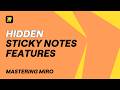 15 Miro Sticky Notes Tips You Probably Didn’t Know 🤫