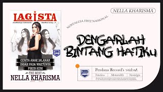 Dengarlah Bintang Hatiku - Lagista The Best Nella Kharisma vol.2 (Official Music Video)