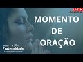 MOMENTO DE ORAÇÃO Nº 2646 | 12/09/2024 (Quinta) - 6h