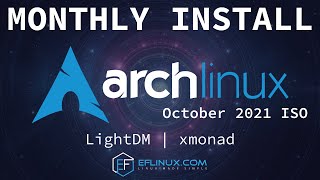 Arch Linux Monthly Install: 10.2021