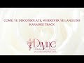 Come Ye Disconsolate Song Karaoke With Lyrics Video - Divine Hymns