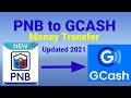 PNB to GCASH Money Transfer updated 2021