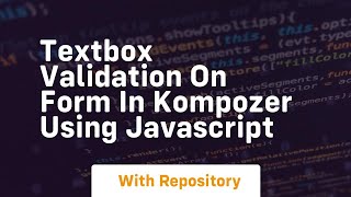 Textbox validation on form in kompozer using javascript
