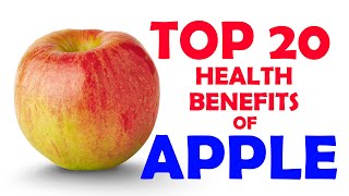 Top 20 Health Benefits of Apple - Quick Health