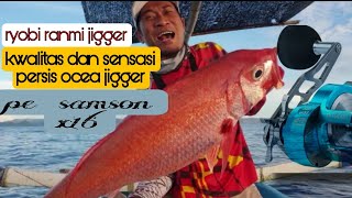 Ryobi ranmi jigger BT 50 rubby snapper babon landed #MANCINGjigginglombok