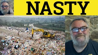 🔵 Nasty Meaning - Nasty Examples - Nasty Definition - Essential GRE Vocabulary - Nasty