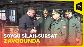 Rusiyanın müdafiə naziri Sergey Şoyqu silah-sursat zavodlarına baş çəkib