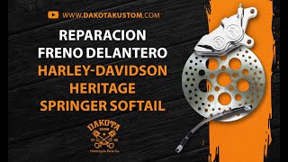 Reparación Freno Delantero Harley-Davidson Heritage Springer Softail - Dakota Kustom