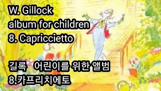 W. Gillock album for children 8. Capriccietto 길록 어린이를 위한 앨범 8. 카프리치에토