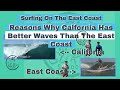 Why Does California Have Better Waves Than The East Coast, Main Reasons California Has Better Waves