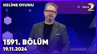 Kelime Oyunu 1591. Bölüm | 19 Kasım 2024