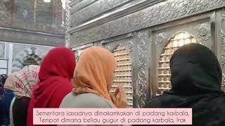 Makam Cucu Rasulullah Saw - Sayyidina Husain bin Ali bin Abu Thalib | Fatkhur Rohman Channel