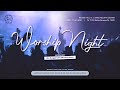 WORSHIP NIGHT | GKBJ Kelapa Gading