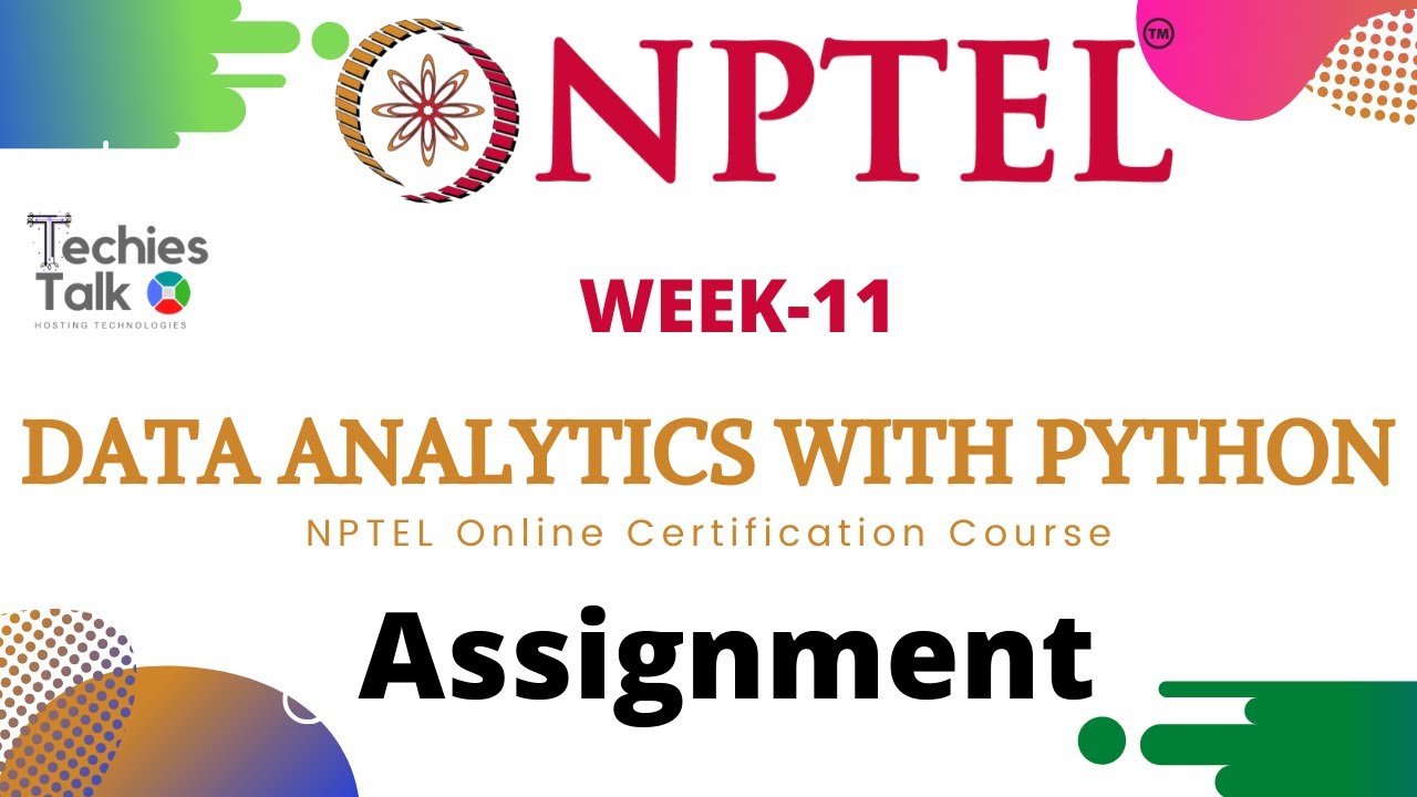 Nptel Data Analytics With Python Week 11 Assignment Solution