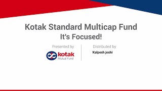 Kotak Standard Multicap Fund || It's Focused! || HetHarsh Investment