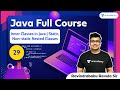 Inner Classes in Java | Static, Non-static Nested Classes | L:29 | Java | Ravindrababu Ravula