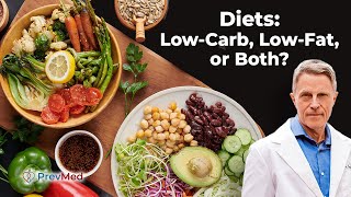 Diets: Low-Carb, Low-Fat, or Both?