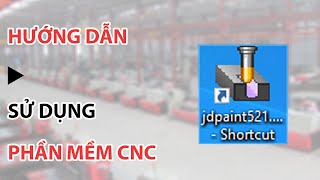 #6 Hướng dẫn cắt ghép mẫu đục CNC cơ bản Jdpaint 5.21