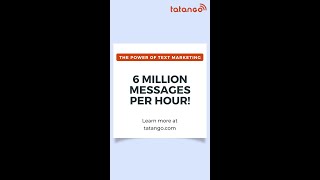 Send 6 Million Political Text Messages per Hour With Tatango