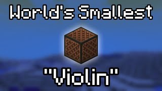 World's Smallest Violin but every line is a Minecraft item