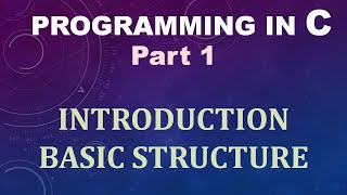 Introduction to C program|Basic structure|Programming in C Part 1| Malayalam