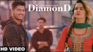 Gurnam Bhullar : Diamond | NEW LATEST PUNJABI SONG 2018 | T-series punjabi songs