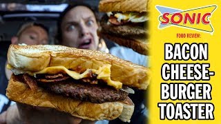 Sonic Drive-In's Bacon Cheeseburger Toaster Food Review | Season 5, Episode 56