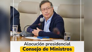 El presidente Gustavo Petro, liderará un nuevo Consejo de Ministros👇👇