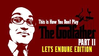 Let's Endure: The Godfather (Part 2)