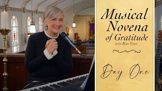 Musical Novena of Gratitude with Mary Verdi - Day 1