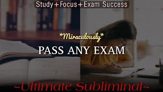 ⚠️ EXTREME  Study + Focus + Exam Success Subliminal | Crack Any Exam EASILY