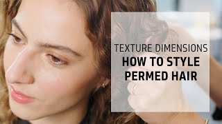 How to Maintain & Style Permed Hair | Texture Dimensions | PERM | Goldwell Education Plus