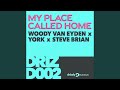 My Place Called Home (Extended Mix)