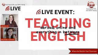 LIVE EVENT: TEFL and TESOL for Teaching English Abroad or Online