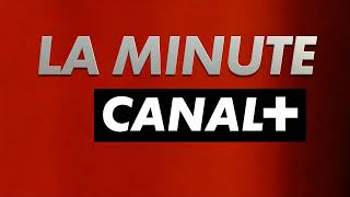 Générique CANAL+ R.D.C - La Minute CANAL [2015]