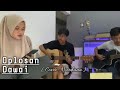 LAGU VIRAL TERBARU - COVER - ILA SUSILAWATI || Dawai - Oplosan